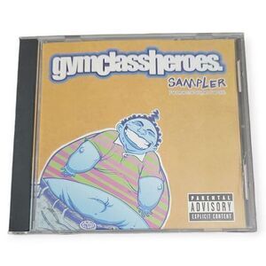 Gym Class Heroes –‎ Sampler [2006 Promotional CD Sampler]